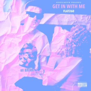 Get In With Me (Remix)