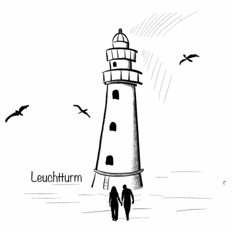 Leuchtturm | Boomplay Music