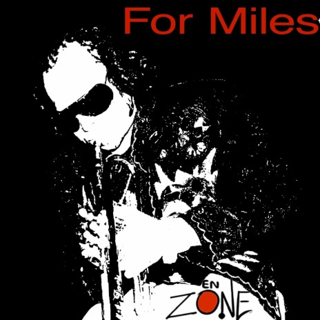 For Miles | Boomplay Music