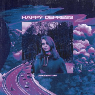 Happy Depress