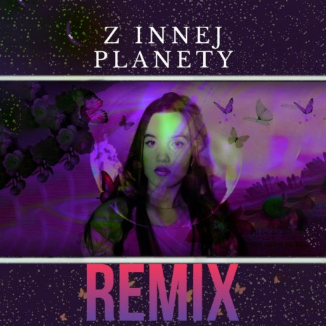 Z innej planety (Remix) | Boomplay Music