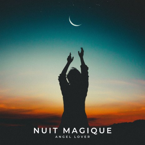 Nuit magique | Boomplay Music