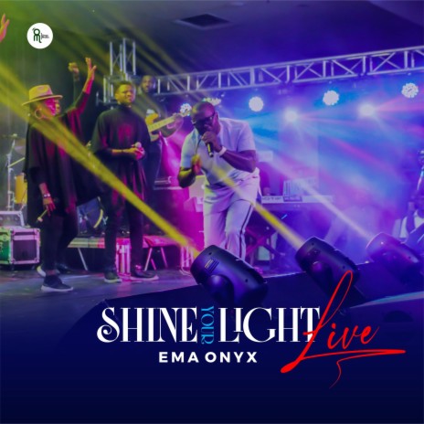 Shine Your Light (Live) | Boomplay Music