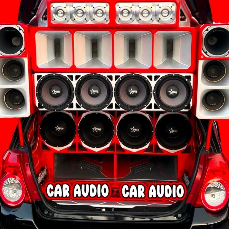 El Vecino Quiere Que Le Baje Car Audio | Boomplay Music