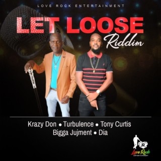 Let Loose Riddim