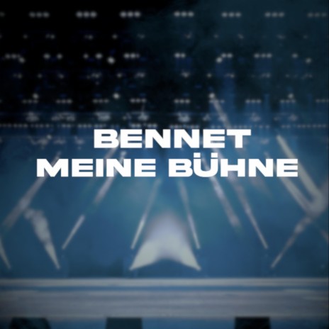 Meine Bühne | Boomplay Music