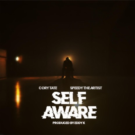 Self Aware ft. Speedy the Artist | Boomplay Music