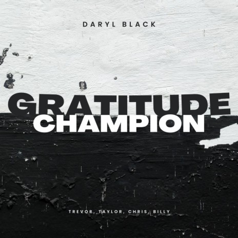 Gratitude (Champion Medley) | Boomplay Music