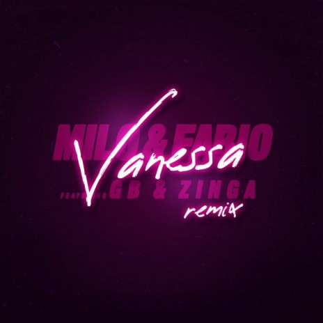 Vanessa Remix (with Ghetto Boy, Zinga) | Boomplay Music