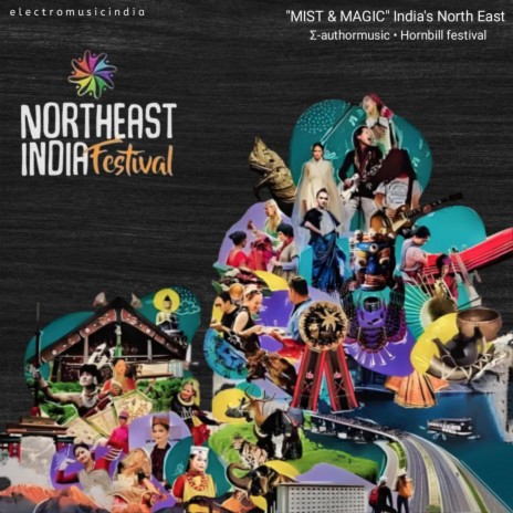MIST & MAGIC India's North East ft. Hornbill Festival | Boomplay Music
