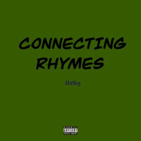 Connecting Rhymes | Boomplay Music