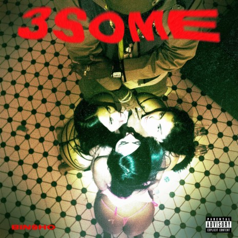 3SOME | Boomplay Music