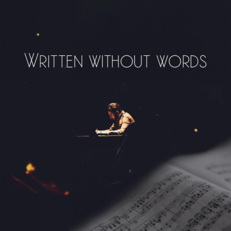 Written without words | Boomplay Music