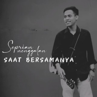 Saat Bersamanya