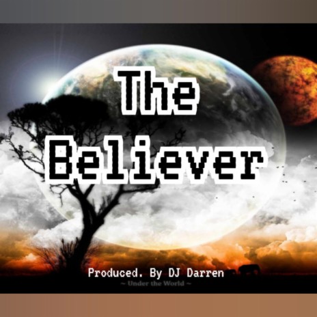 DJ Darren (The Believer) 2024 | Boomplay Music