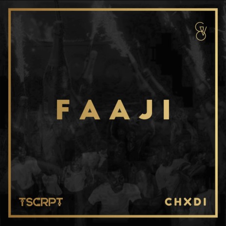 Faaji (feat. CHXDI) | Boomplay Music