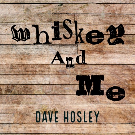 Whiskey And Me | Boomplay Music