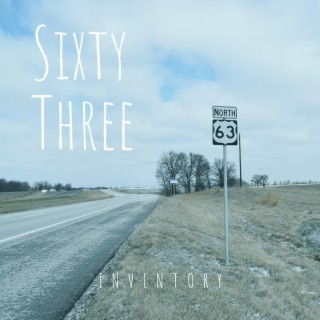 Sixty Three lyrics | Boomplay Music