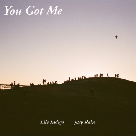 You Got Me ft. Jacy Rain | Boomplay Music