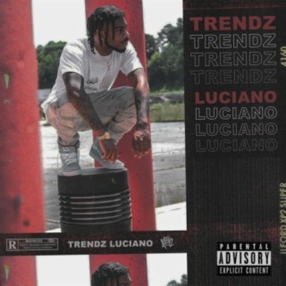 Sincerly, Trendz Luciano