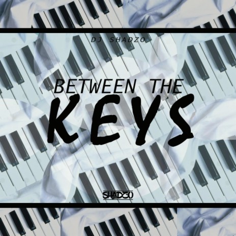 Between The Keys | Boomplay Music