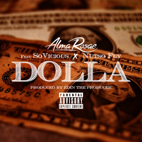 Dolla ft. So Vicious & Nutso Fly | Boomplay Music