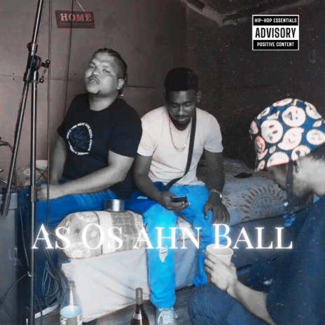 As os ahn ball ft. QwinYungK & Natedawg Da Magician | Boomplay Music