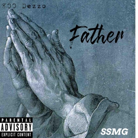 Father Freestyle 2022 | Boomplay Music