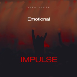 Emotional Impulse