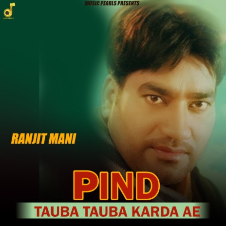 Pind Tauba Tauba Karda Ae | Boomplay Music