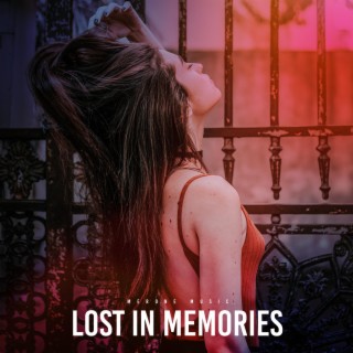 Lost In Memories