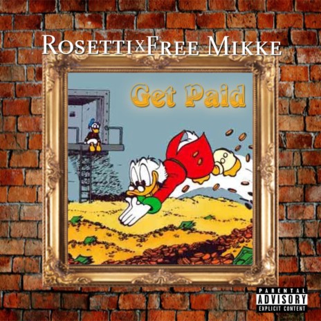 Free Mikke X Rosetti - Get Paid | Boomplay Music