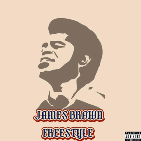 James Brown (Freestyle) | Boomplay Music