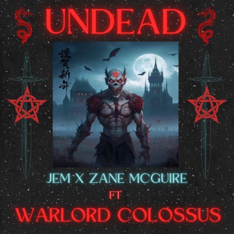 UNDEAD ft. JemsFire & Warlord Colossus | Boomplay Music