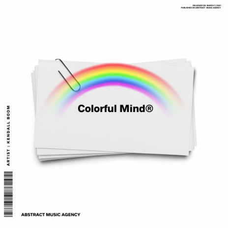 Colorful Mind ft. KAY | Boomplay Music