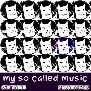 my so called music, volume 1