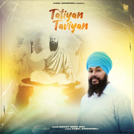 Tatiyan Taviyan ft. Kabal Saroopwali | Boomplay Music