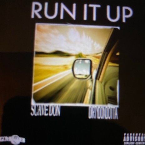 Run It Up ft. YGM DirtyDon | Boomplay Music
