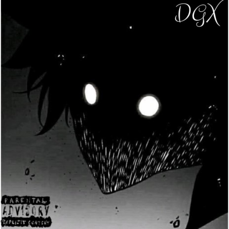 DGX ft. XVN & GR_Y | Boomplay Music