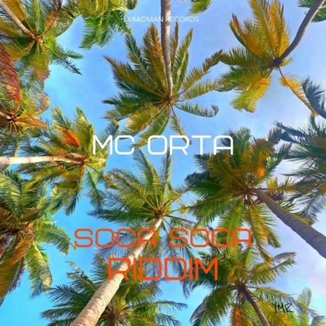 Soca Soca ft. MC Orta | Boomplay Music