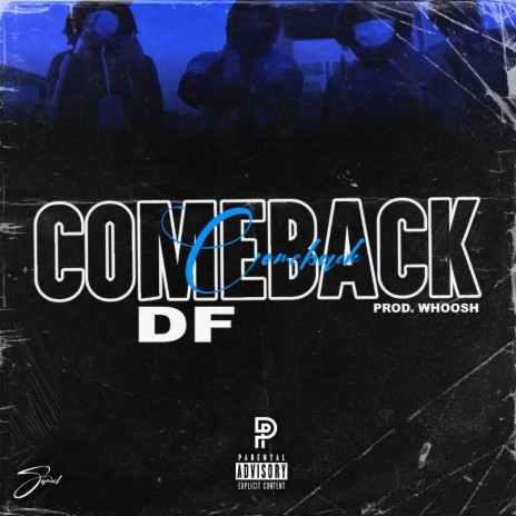 Comeback | Boomplay Music