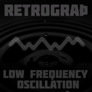 Low Frequency Oscillation