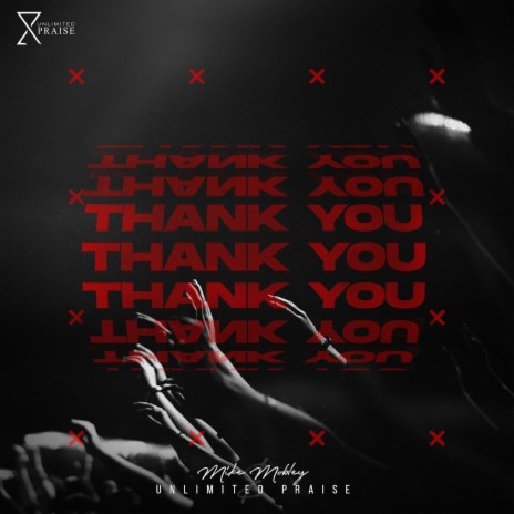Thank You ft. Lauren Phillips & Yemohni Jones