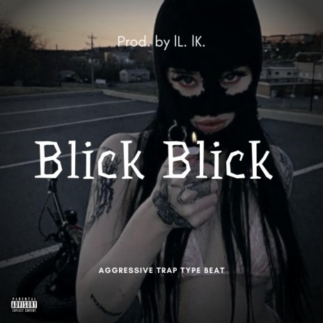 Blick Blick | Boomplay Music