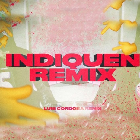 Indiquen (Remix) | Boomplay Music