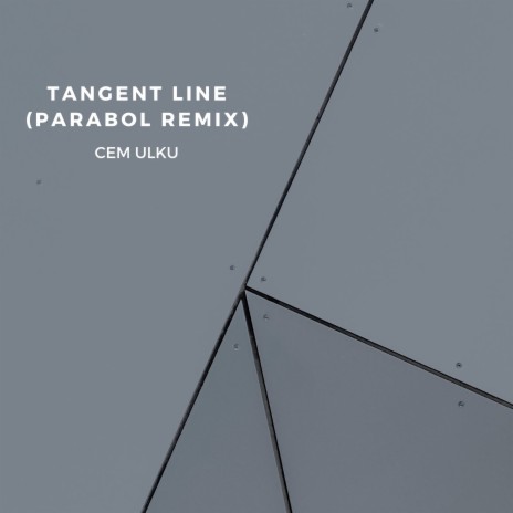 Tangent Line Parabol Remix (Parabol Remix) | Boomplay Music