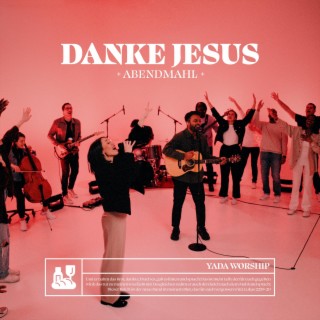 Danke Jesus (Abendmahl)