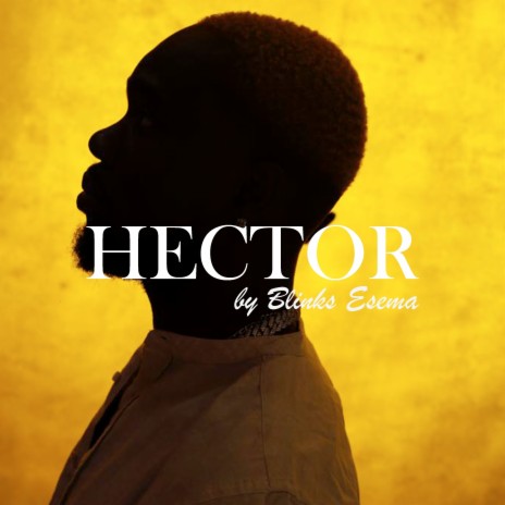 Hector | Boomplay Music