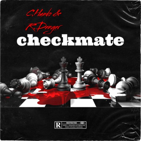 Checkmate ft. C.Hundo