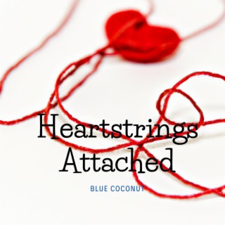 Heartstrings Attached